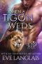 [A Lion's Pride 09] • When a Tigon Weds